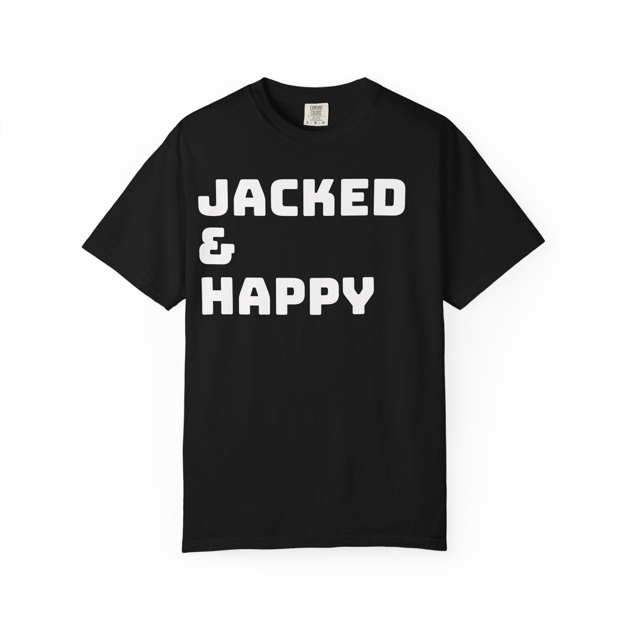 Jacked & Happy Original Print T-shirt